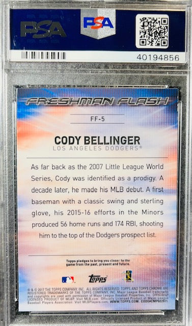 2017 TOPPS CHROME CODY BELLINGER FRESHMAN FLASH #FF5 PSA GEM MINT 10